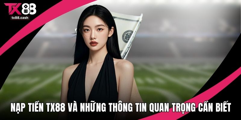 Nạp tiền TX88